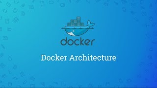 Docker Tutorials | Geeky Rabbit | Docker Architecture