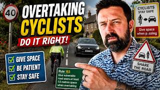 Overtaking Cyclists: Drivers Get This WRONG!