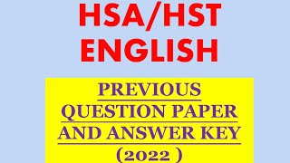HSA/HST ENGLISH PREVIOUS QUESTION PAPER AND ANSWER KEY-2022 ​⁠