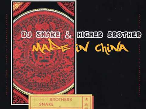 Djsnake & Higher Brother -- Made in China
*preview*