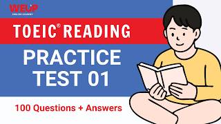 TOEIC Reading Practice Test 01 (2026) | 100 Questions & Answers