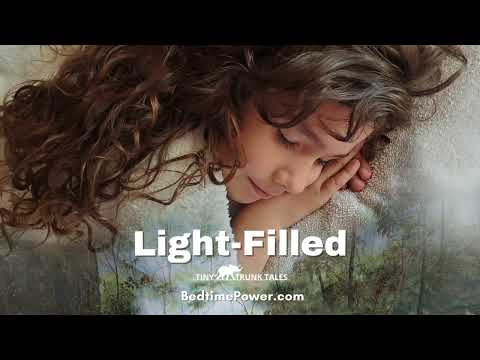Go to Sleep - Filling Up with Light - sample - Bedtime Power by Patti Rokus