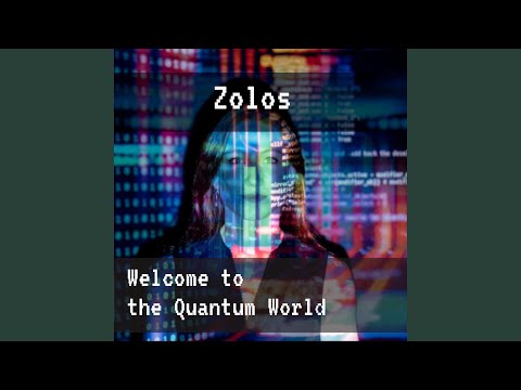 Welcome to the Quantum World