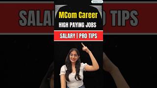 MCom Career | High Paying Jobs, Roles & Salary in India #mcom #careerscope