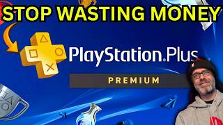 You're Using PS Plus Premium WRONG in 2026