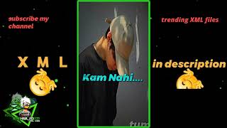 John Tum naho..❤️ll new XML preset 😘 ll sound in Hindi ll new XML files ❤️#krishna_editz ll free xml