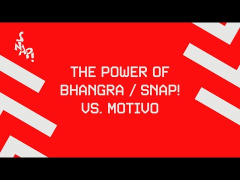 SNAP! vs. Motivo - The Power Of Bhangra (Official Audio)