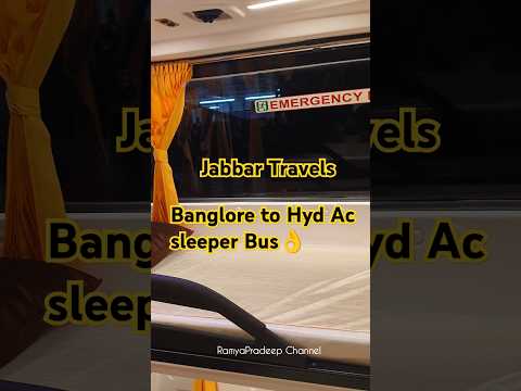 Jabbar Travels Volvo Ac Sleeper Bus 2+1 seater #bangalore to #hyderabad #trending #reels #yt #shorts