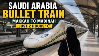 From Makkah to Madinah in 2 Hours!  Our Bullet Train Experience | SAUDI ARABIA | BULLET TRAIN