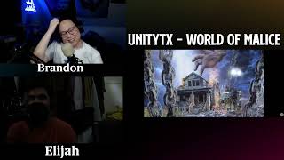 UnityTX - World Of Malice - Reaction/Review with Elijah of Bouquet!