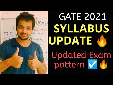 GATE 2021 Syllabus Updated & Exam Pattern Changed  | GATE 2021 Update
