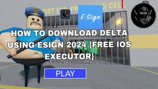 How to download Delta using ESign