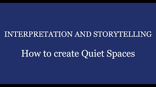How to create Quiet Spaces
