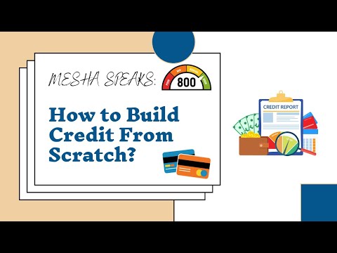 How to Build Credit From Scratch