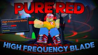 [AUT] Pure Red High Frequency Blade Showcase