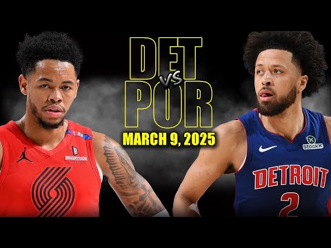 Detroit Pistons vs Portland Trail Blazers Full Game Highlights - March 9, 2025 | NBA Regular Season