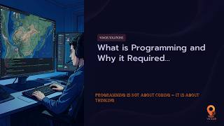 What is Programming and Why Required
