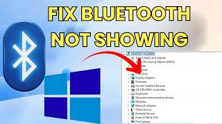 How To Fix Bluetooth Not Showing In Device Manager (Windows 10 & 11 Tutorial)
