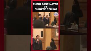 WATCH: Marco Rubio floored by Beijing hall’s fancy ceiling