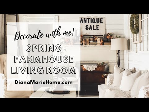 Decorating for Spring | Farmhouse Living room | Diana Marie Home
