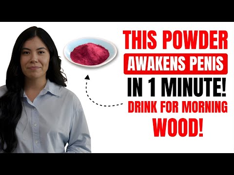 Men Over 50: Take THIS Powder Before Bed for Morning Wood