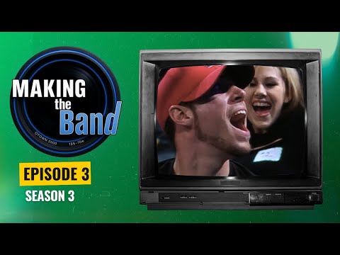 Making the Band -  Season 3, Episode 3