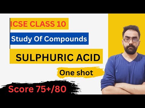 Sulphuric Acid Class 10 ICSE | Study of Compounds Full Chapter One Shot | ICSE Chemistry 2026