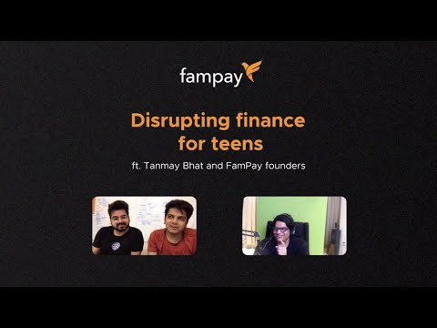 Story of FamPay ft @tanmaybhat and FamPay Founders