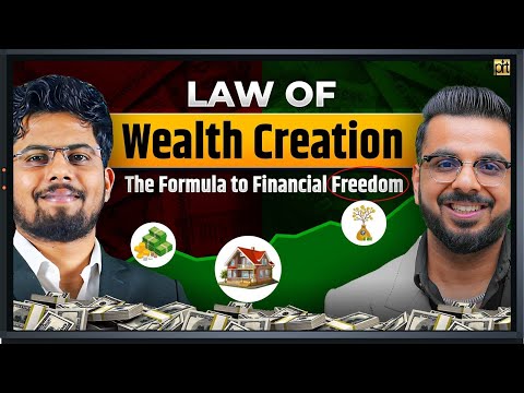 Law of Wealth Creation || The Formula to Financial Freedom