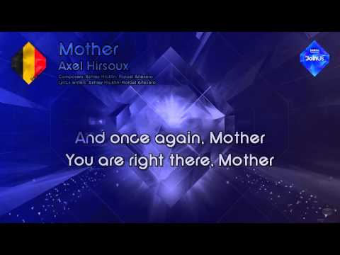 Axel Hirsoux - "Mother" (Belgium) -  [Karaoke Style]