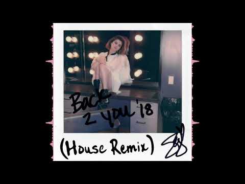 Selena Gomez - Back to You (Club Remix)