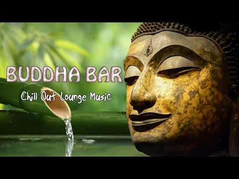 Buddha Lounge Chillout Music ◈ Buddha Bar Chill out Music #2