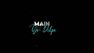 Tere Dil Pe Haq Mera Hai | Deewaniyat Song | Black Screen Lyrics Status