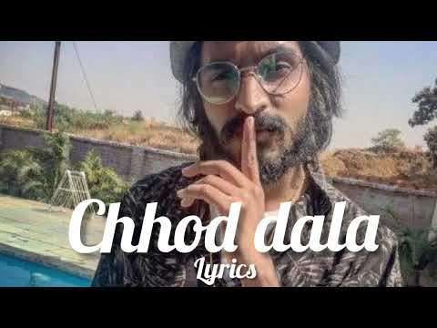 chhod dala (lyrics) | emiway bantai |