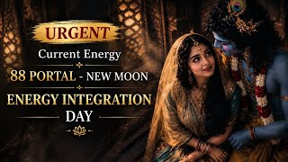 ॐ 🔴 URGENT CURRENT ENERGY ⭐ Energy Integration Day