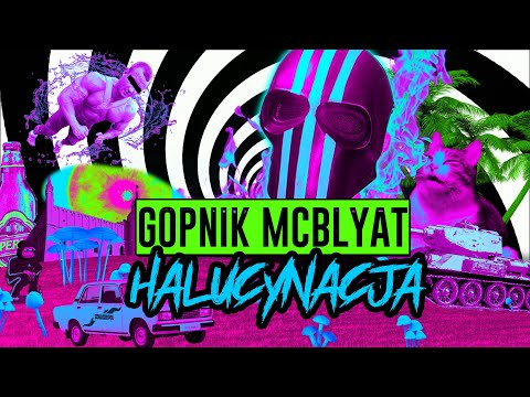 Gopnik - Halucynacja