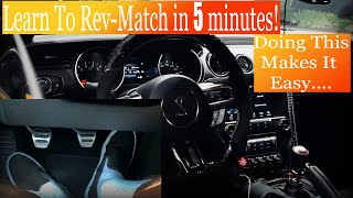 How To Rev-Match Downshift Like A Pro In 5 Minutes! (Tips you NEED to hear)