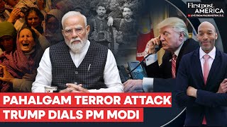 Trump Extends "Full Support" to PM Modi After Pahalgam Terror Attack | Firstpost America | N18G