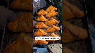 😱 ₹10/- Aloo Puff Making 🥵 Indianstreetfood | #viral #shortsvideo #bjp #shorts #food #short
