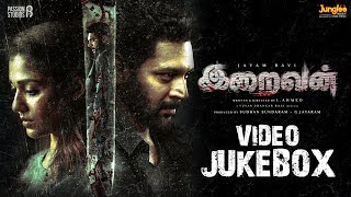Iraivan | Video Jukebox (Tamil) | Jayam Ravi | Nayanthara | Yuvan Shankar Raja | I. Ahmed