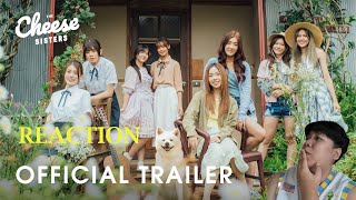 Reaction   ภาพยนตร์ที่สาววายลอยคอ (เอ้ย!)  รอคอยThe CheeseSisters /  official trailer