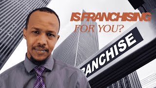 Franchise Facts: The HIDDEN TRUTH You Need to Know Before Buying In!