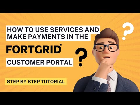How to use service and payment in fortgrid customer portal ?
