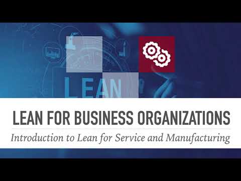 0. Intro to Lean for Service and Manufacturing - (Intro)