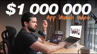 Watch me make a $1,000,000 app launch video LIVE