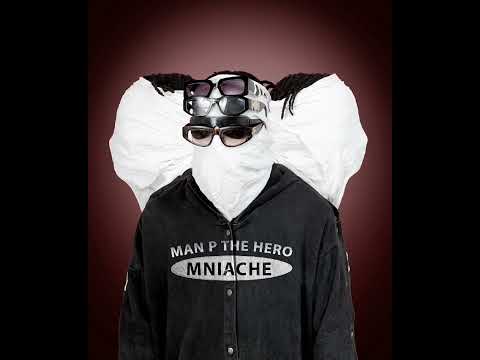 Manpthehero _Mniache {official Audio}