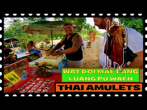 Amuletos budistas tailandeses en el Templo de Luang Pu Waen: Wat Doi Mae Pang [4K]