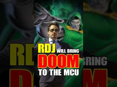 RDJ will bring DOOM to the MCU