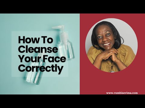 How to Cleanse Your Face Correctly  Avoid these common mistakes