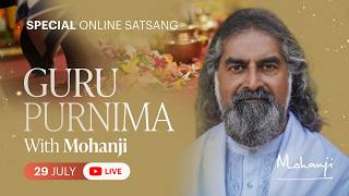 Guru Purnima 2026 with Mohanji | Special LIVE Satsang